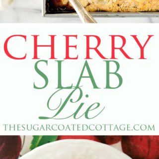 1/2 Slab Cherry Pie. Simple recipe for a small family sized Classic Cherry Slab Pie. | thesugarcoatedcottage.com