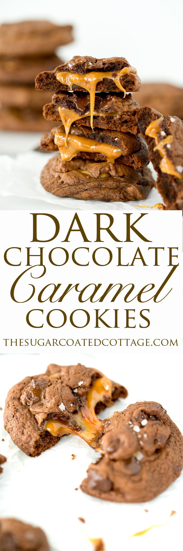 Dark Chocolate Caramel Stuffed Cookies. The best cookie recipe ever! Deep, dark chocolate. Gooey caramel and a sprinkling of flaky sea salt. | thesugarcoatedcottage.com