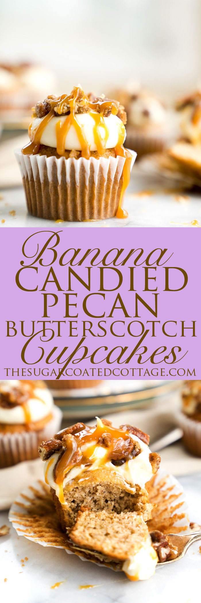 Candied Pecan Banana Cupcake Recipe. Easy stove top candied pecans crumbled on top of cream cheese frosting, drizzled with butterscotch on top of a sweet banana cupcake! | thesugarcoatedcottage.com, candied pecans, cream cheese frosting, butterscotch, banana, recipe, cupcake. #cupcake #recipe