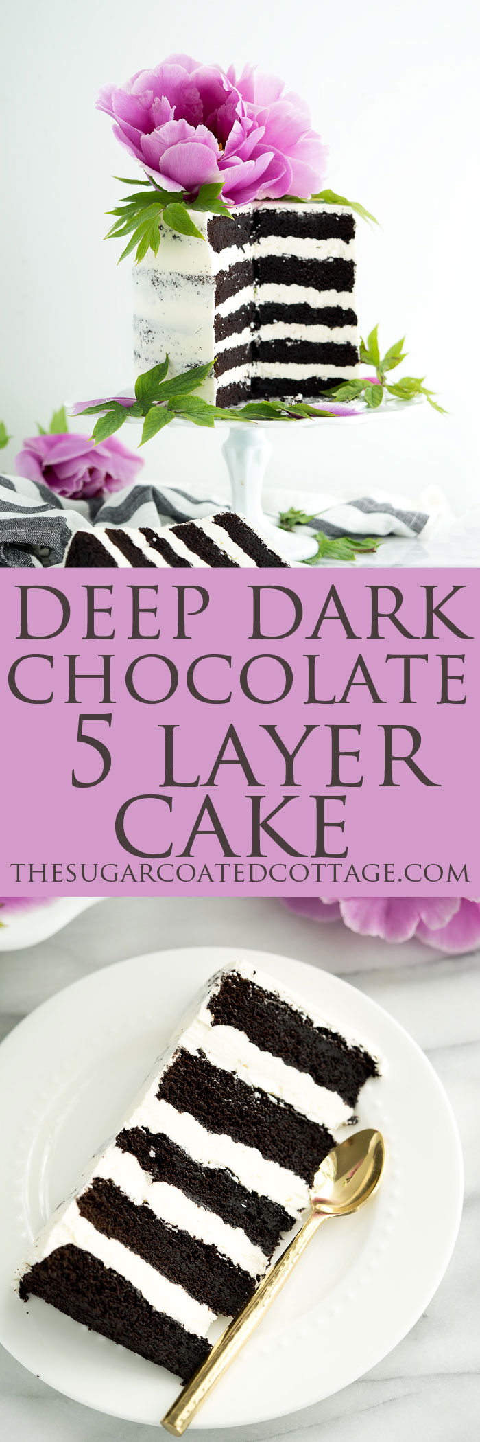 Deep Dark Chocolate 5 Layer Cake Recipe. The absolute best chocolate cake ever! #cake #chocolatecake #chocolate #cakerecipe #recipe | thesugarcoatedcottage.com