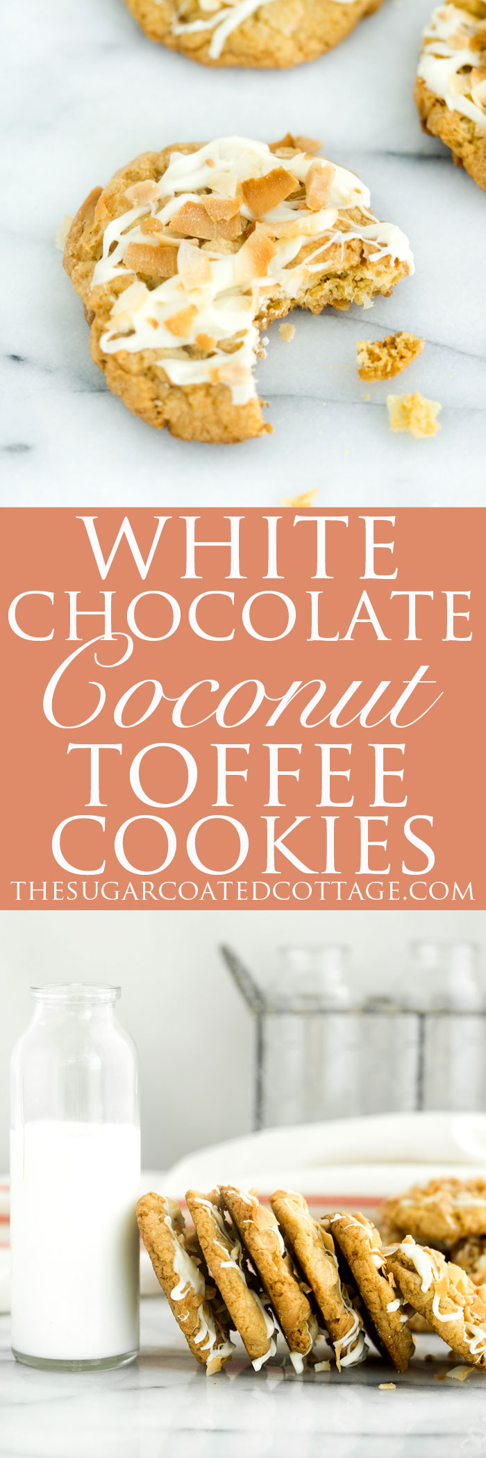 White Chocolate Coconut Toffee Cookies. These best flavors all in one cookie. | thesugarcoatedcottage.com | #cookie #whitechocolate #coconut #toffee