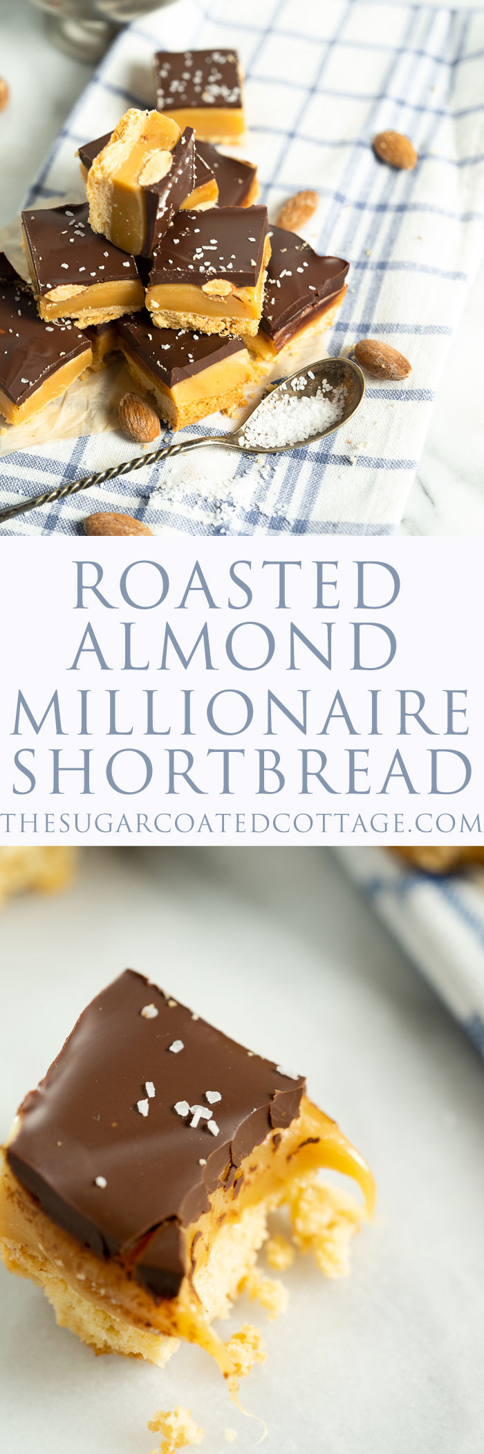 Roasted Almond Millionaire Shortbread - shortbread cookie base, generous caramel layer, roasted almonds, blanket of chocolate and a sprinkling of sea salt. #twix #millionaireshortbread #shortbread #cookie | thesugarcoatedcottage.com