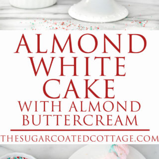 Valentines Day Almond Cake. Cake scented with the light flavor of almond frosted in a traditional american buttercream. #layercake #cake #valentinesday | thesugarcoatedcottage.com