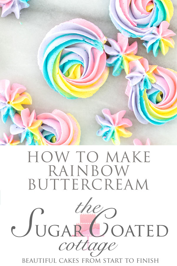 Rainbow buttercream tutorial complete with photos. Now you can make pretty rainbow rosettes and decorations. #cake decorating #cake #buttercreamtutorial