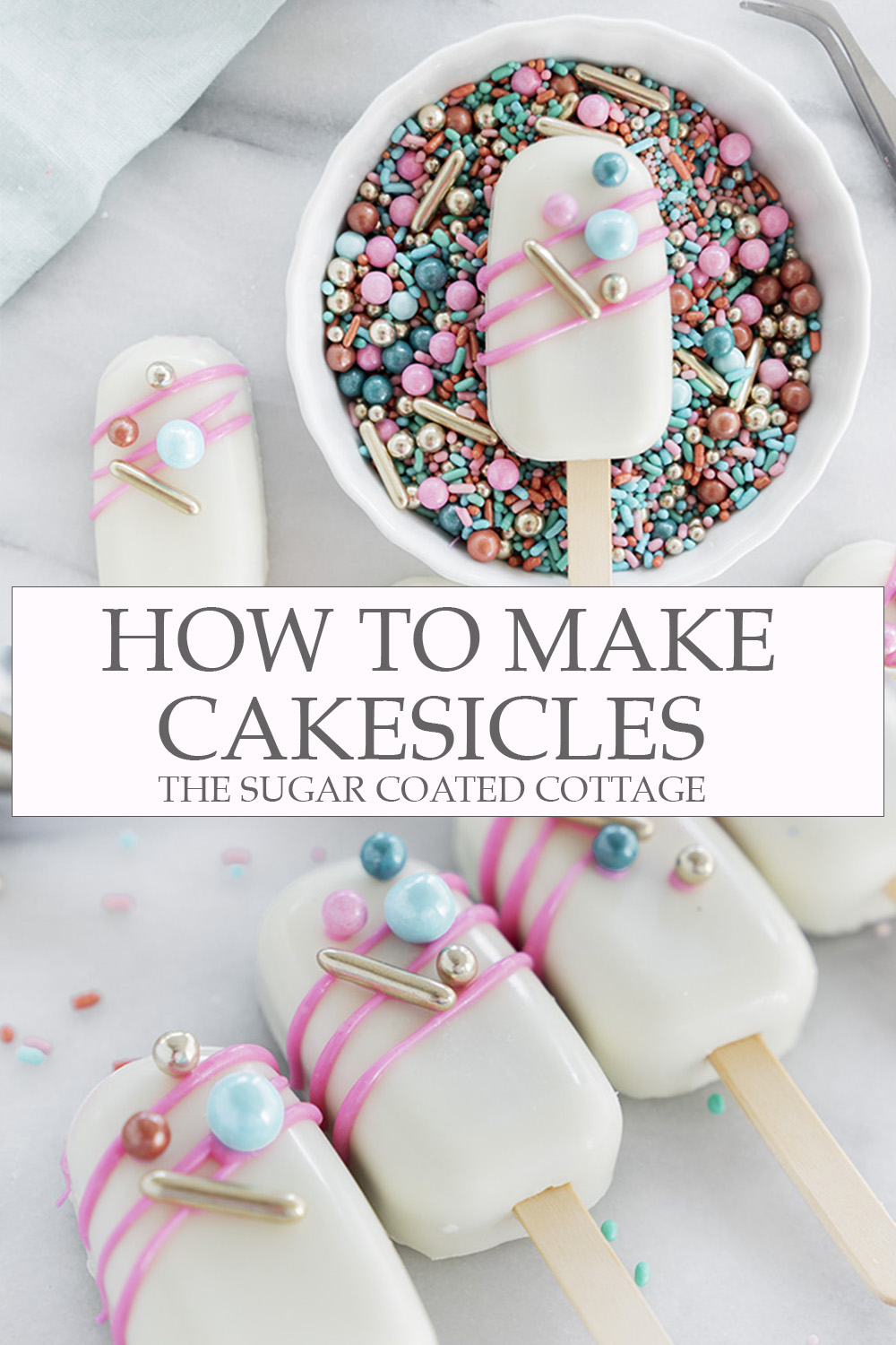 How To Make Cakesicles. A step by step guide to teach you how to make your own cakesicles. #cakesicles #cake #howto #wedding | thesugarcoatedcottage.com