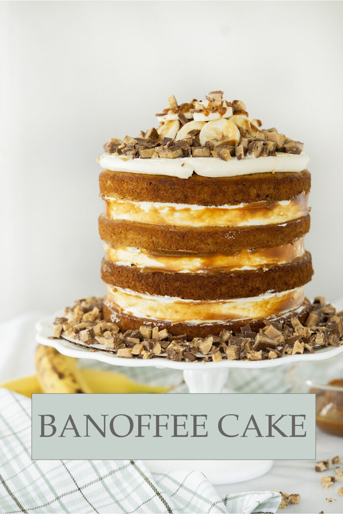 Banoffee Cake The Sugar Coated Cottage
